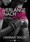 [Verführt von einem Milliardär 08] • Verlange nach mir! VIII